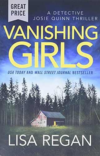 Beispielbild fr Vanishing Girls (Detective Josie Quinn (1)) zum Verkauf von SecondSale