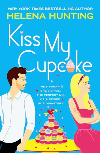 Stock image for Kiss My Cupcake for sale by SecondSale