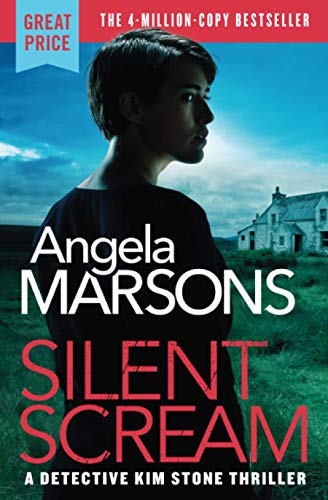 Beispielbild fr Silent Scream: 1 (Detective Kim Stone) zum Verkauf von AwesomeBooks