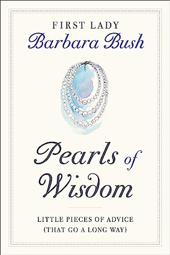 Imagen de archivo de Pearls of Wisdom: Little Pieces of Advice (That Go a Long Way) a la venta por SecondSale