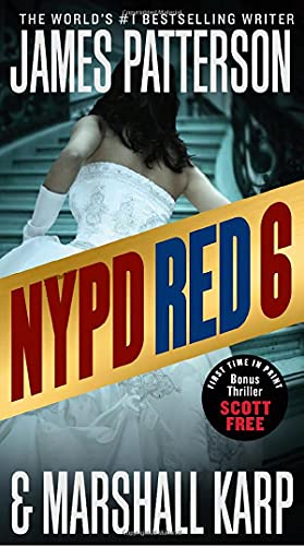 Stock image for NYPD Red 6: With the bonus thriller Scott Free for sale by Gulf Coast Books