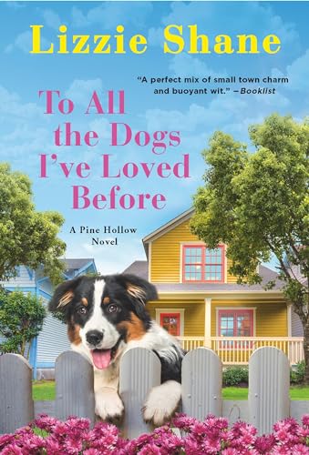 Stock image for To All the Dogs I've Loved Before for sale by SecondSale