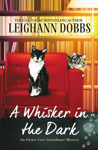 Stock image for A Whisker in the Dark (Oyster Cove Guesthouse, 2) for sale by New Legacy Books