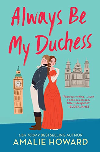 Beispielbild fr Always Be My Duchess zum Verkauf von Better World Books