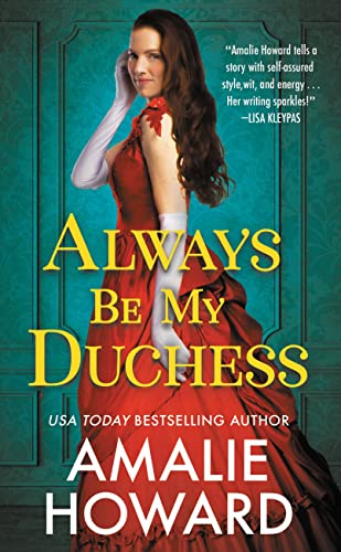 Stock image for Always Be My Duchess for sale by Decluttr