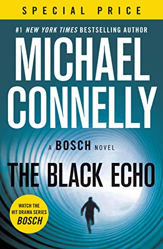 Beispielbild fr The Black Echo (A Harry Bosch Novel, 1) zum Verkauf von SecondSale