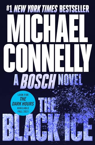 Stock image for The Black Ice (A Harry Bosch Novel, 2) for sale by Dream Books Co.