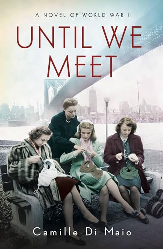 Stock image for Until We Meet for sale by SecondSale