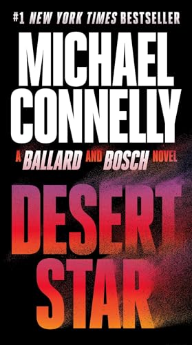 9781538740460: Desert Star (A Rene Ballard and Harry Bosch Novel)