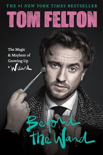 Stock image for Beyond the Wand: The Magic and Mayhem of Growing Up a Wizard ~ SIGNED FIRST/FIRST for sale by Books On The Boulevard