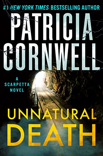 9781538743164: Unnatural Death: A Scarpetta Novel (Kay Scarpetta)