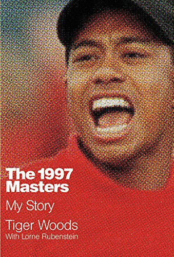 Stock image for The 1997 Masters : My Story for sale by Better World Books