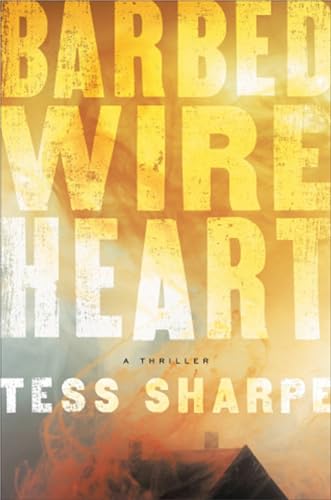 Beispielbild fr Barbed Wire Heart zum Verkauf von Better World Books