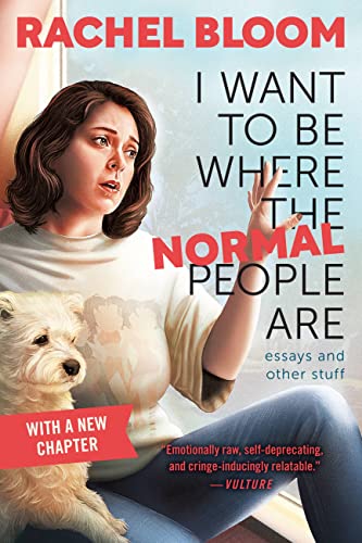 9781538745366: I Want to Be Where the Normal People Are: Essays and Other Stuff