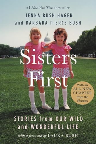 Beispielbild fr Sisters First: Stories from Our Wild and Wonderful Life zum Verkauf von ThriftBooks-Atlanta