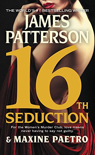 Imagen de archivo de 16th Seduction (Women's Murder Club, 16) a la venta por HPB-Emerald