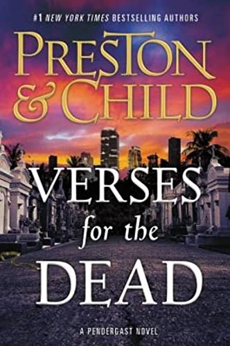 Stock image for Verses for the Dead (Agent Pendergast Series (18)) for sale by SecondSale