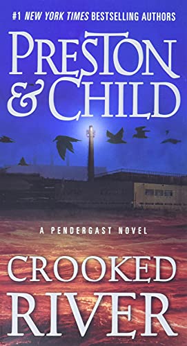 Stock image for Crooked River (Agent Pendergast Series, 19) for sale by Your Online Bookstore