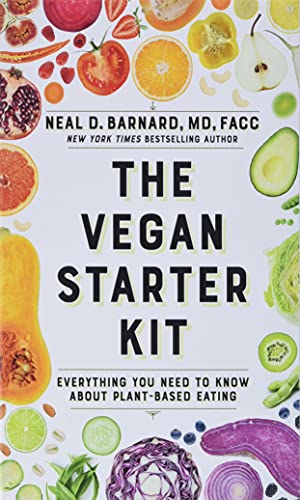 Stock image for The Vegan Starter Kit: Everything You Need to Know About Plant-Based Eating for sale by Goodwill Books