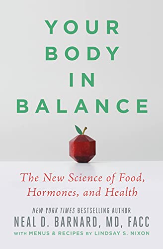 9781538747438: Your Body in Balance: The New Science of Food, Hormones, and Health