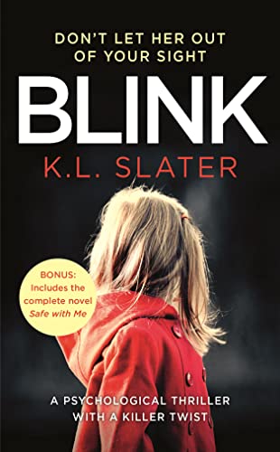 Stock image for Blink: Includes the bonus novel Safe with Me for sale by SecondSale
