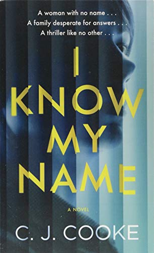 Imagen de archivo de I Know My Name a la venta por Your Online Bookstore