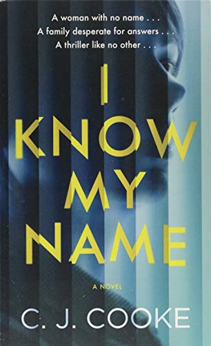 Stock image for I Know My Name for sale by Better World Books