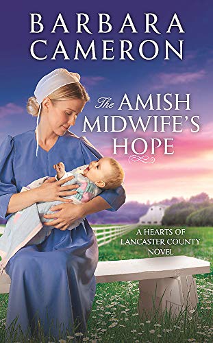 Beispielbild fr The Amish Midwife's Hope zum Verkauf von Better World Books