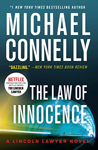 Beispielbild fr The Law of Innocence (A Lincoln Lawyer Novel, 6) zum Verkauf von SecondSale