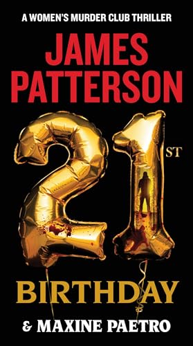 Stock image for 21st Birthday (A Women's Murder Club Thriller, 21) for sale by Decluttr