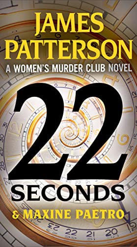Beispielbild fr 22 Seconds (A Women's Murder Club Thriller, 22) zum Verkauf von SecondSale