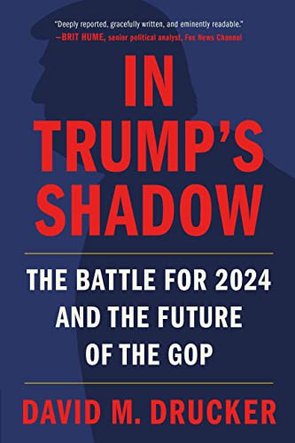 Stock image for In Trump's Shadow : The Battle for 2024 and the Future of the GOP for sale by Better World Books