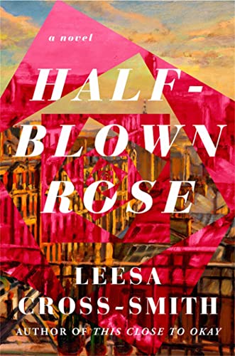 Beispielbild fr Half-Blown Rose zum Verkauf von ThriftBooks-Atlanta