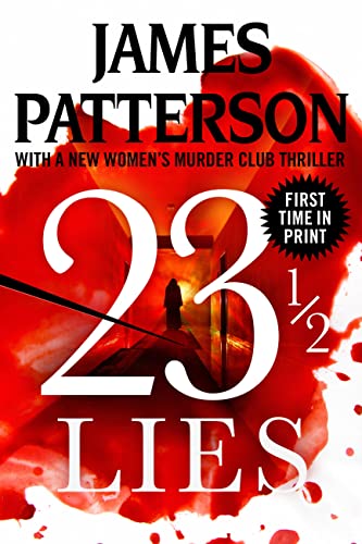 Stock image for 23 1/2 Lies (Women's Murder Club) for sale by More Than Words