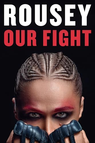 Stock image for Our Fight: A Memoir for sale by Leland Books