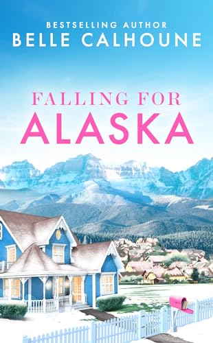 Beispielbild fr Falling for Alaska zum Verkauf von BooksRun