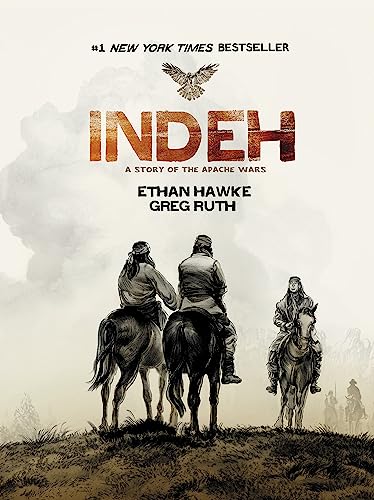 9781538760062: Indeh: A Story of the Apache Wars
