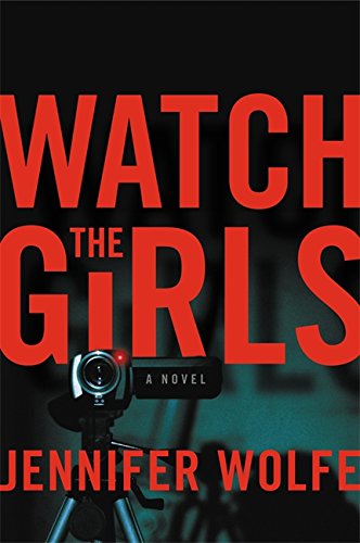 Stock image for Watch the Girls for sale by Blackwell's