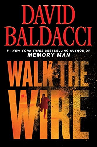 9781538761465: Walk the Wire (Memory Man Series, 6)