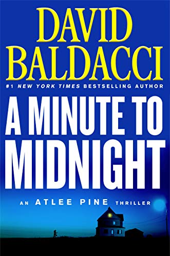 Imagen de archivo de A Minute to Midnight (An Atlee Pine Thriller, 2) a la venta por Gulf Coast Books