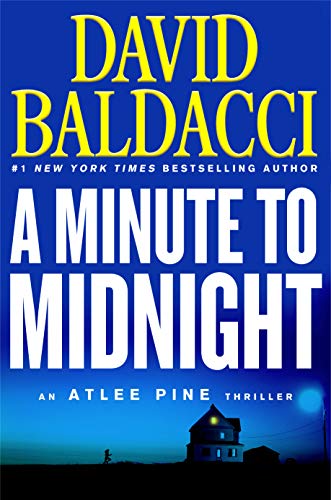 9781538761601: A Minute to Midnight: 2 (Atlee Pine Thriller)