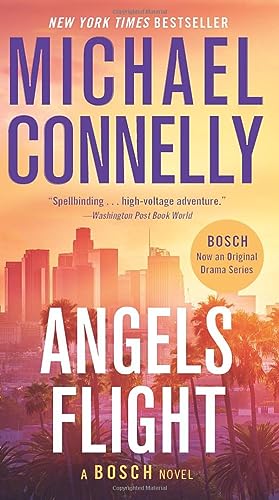 Stock image for Angels Flight (A Harry Bosch Novel, 6) for sale by Dream Books Co.