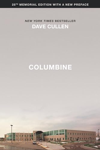 Stock image for Columbine 25th Anniversary Memorial Edition for sale by BooksRun