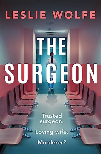 Stock image for The Surgeon for sale by Goodwill Books