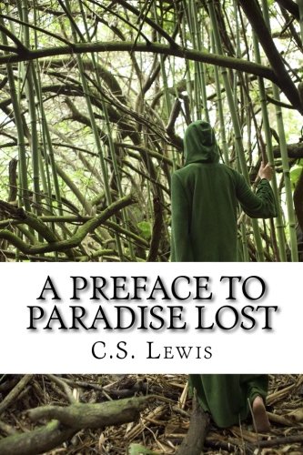 9781539004448: A Preface to Paradise Lost