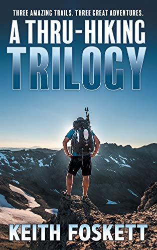 Stock image for A Thru-Hiking Trilogy: A Collection of Three Books for sale by WorldofBooks