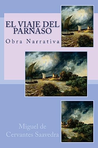 Beispielbild fr El Viaje del Parnaso: Novela Ejemplar (Spanish Edition) zum Verkauf von Lucky's Textbooks