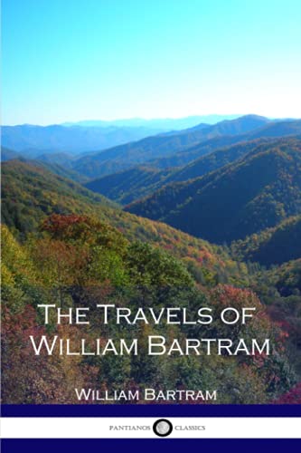 9781539006701: The Travels of William Bartram [Idioma Ingls]