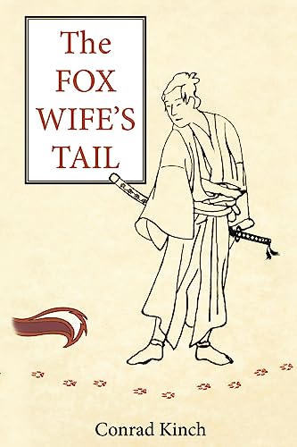 Stock image for The Fox Wife's Tail for sale by PlumCircle
