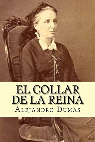 Imagen de archivo de El Collar de La Reina (Spanish Edition) a la venta por THE SAINT BOOKSTORE